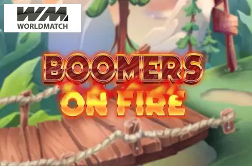 Boomers On Fire